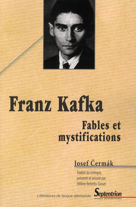 Franz Kafka. Fables et mystifications