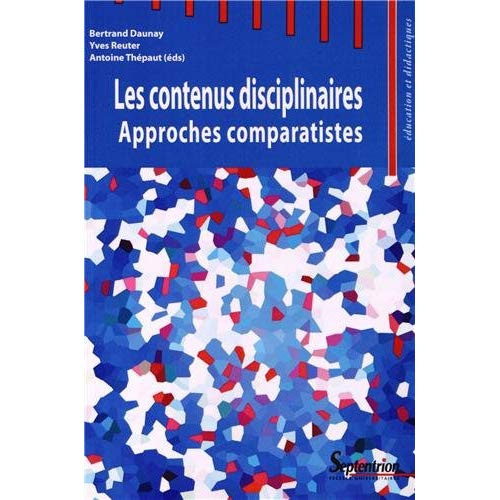 Les contenus disciplinaires. Approches comparatistes