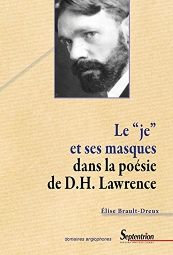 Le "je" et ses masques dans la poésie de D.H. Lawrence