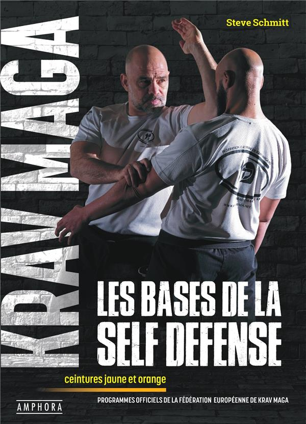 Krav maga, les bases de la self-défense. Ceintures jaune et orange