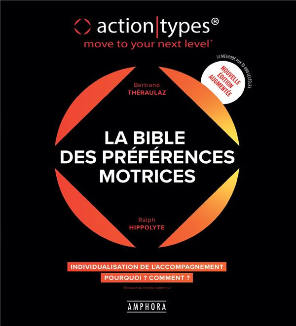 La bible des préférences motrices ActionTypes. Individualisation de l'accompagnement, comment ? pour