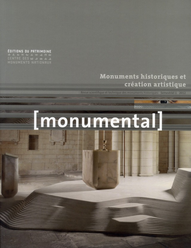 Monumental Semestriel 1, juin 2012 : Monuments historiques et création artistique