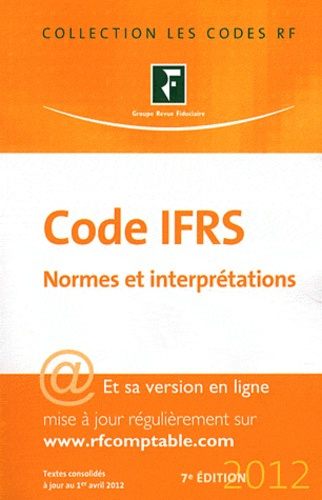 Code IFRS 2012 / Normes et interprétations