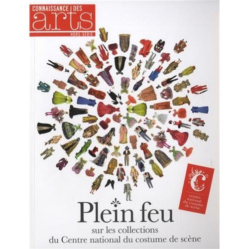Connaissance des Arts Hors-série N° 608 : Plein feu sur les collections du Centre national du costum