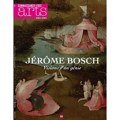 Jérôme Bosch - Visions de génie