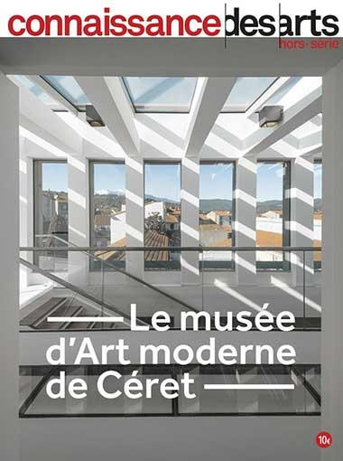 Connaissance des Arts Hors-série N° 964 : Le Musée d'Art Moderne de Céret