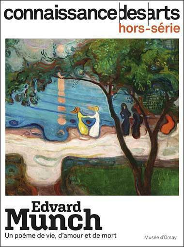 Connaissance des Arts Hors-série N° 996 : Edvard Munch. Un poème de vie, d'amour et de mort