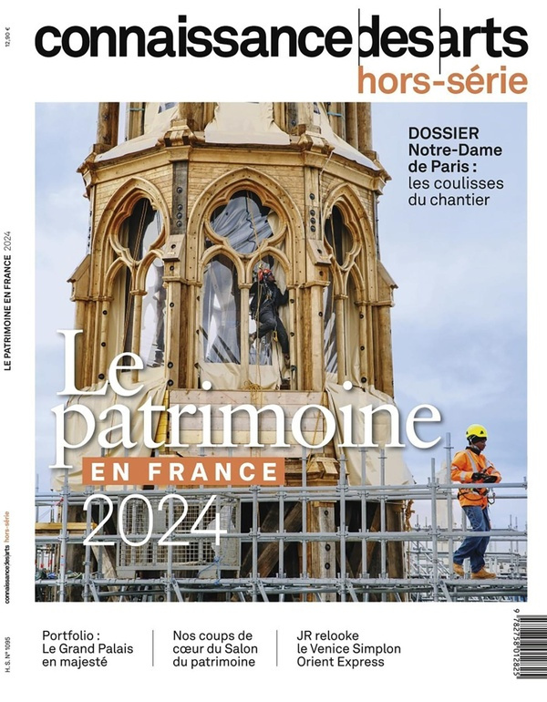 Connaissance des arts. Hors-série N° 1095 : Le patrimoine en France. Edition 2024