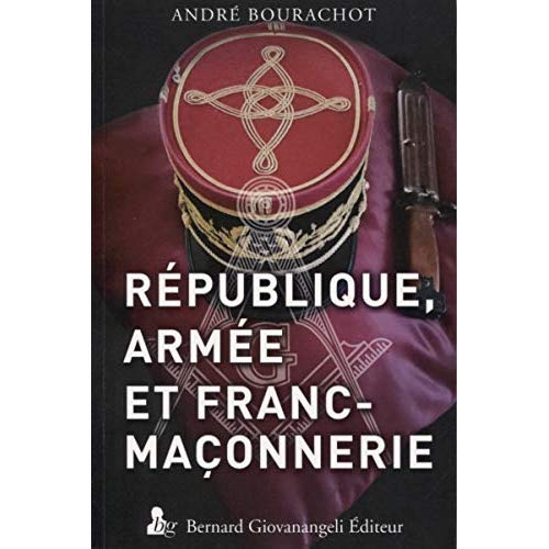 République, armée et Franc-maçonnerie