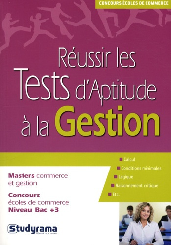 Réussir les Tests d'Aptitude à la Gestion