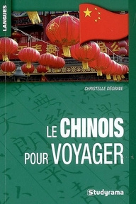 Les mots et expressions clés pour voyager en Chine