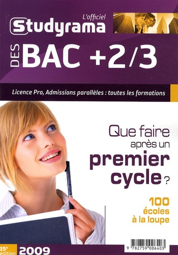 L'officiel Studyrama des bac  2/3. Que faire après un premier cycle ?