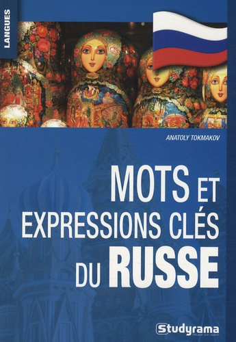 Mots et expressions clés du Russe