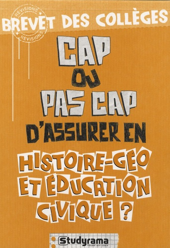 Cap ou pas cap d'assurer en histoire-géo et éducation civique?