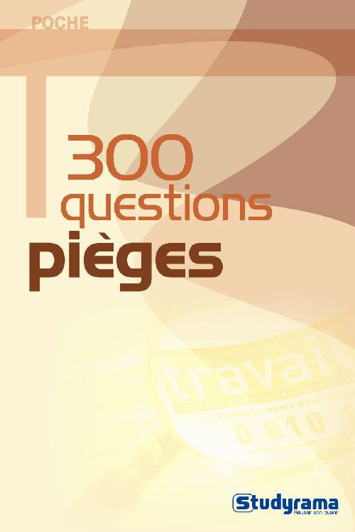 300 Questions pièges