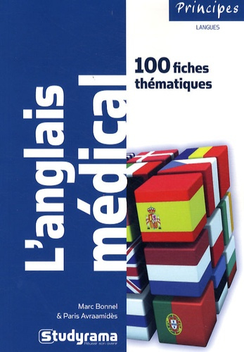 L'anglais médical. 100 fiches thématiques