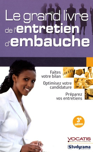 LE GRAND LIVRE DE L'ENTRETIEN D'EMBAUCHE