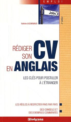 Rédiger son CV en anglais. 2e édition