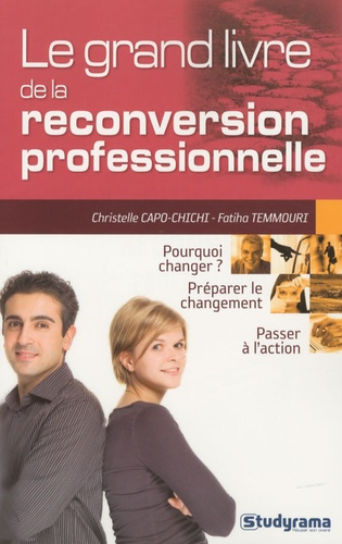 Le grand livre de la reconversion professionnelle