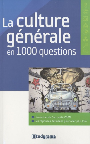 La culture générale en 1000 questions. 6e édition