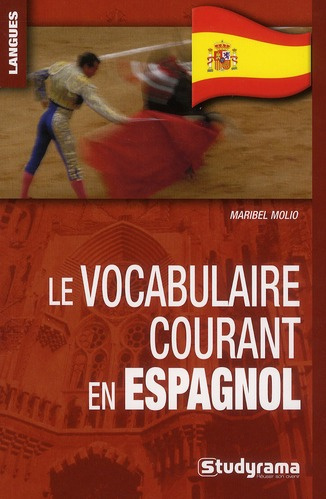 Le vocabulaire courant en espagnol