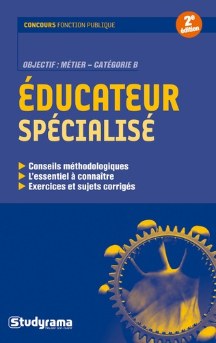 Educateur spécialisé. 2e édition