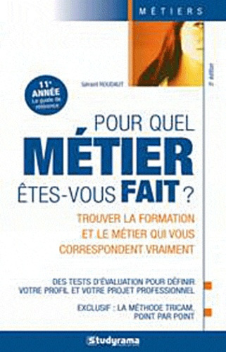 Pour quel métier êtes vous fait ? 5e édition