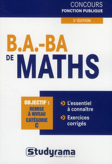 B.A. BA de maths. 3e édition