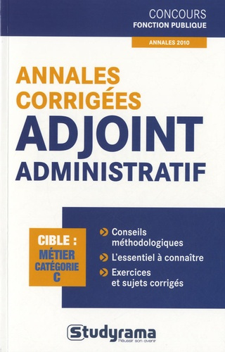 Annales corrigées adjoint administratif. Catégorie C