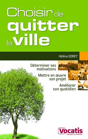 Choisir de quitter la ville
