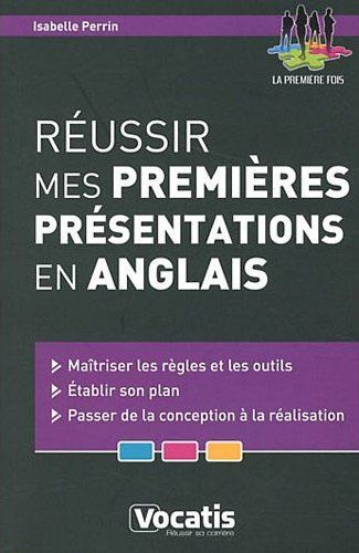 Réussir mes premières présentations en anglais