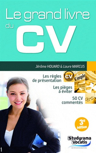 Le grand livre du CV. 3e édition