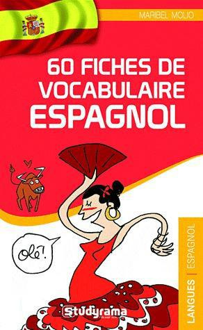 60 fiches de vocabulaire espagnol