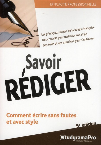Savoir rédiger. 5e édition