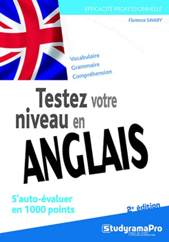 Testez votre niveau en anglais. 2e édition