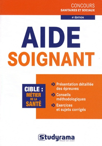 Aide-soignant. 4e édition revue et corrigée