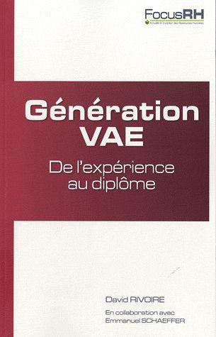 Génération VAE. De l'expérience au diplôme