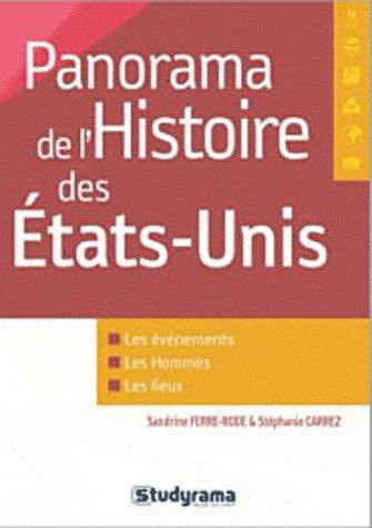 Panorama de l'histoire des Etats Unis