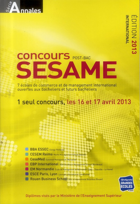Concours SESAME. Annales, sujets et corrigés officiels, Edition 2013