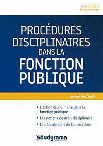 Conduire une procédure disciplinaire dans la fonction publique