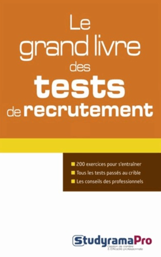 Le grand livre des tests de recrutement
