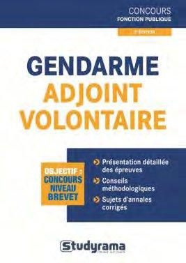 Gendarme adjoint volontaire. 2e édition