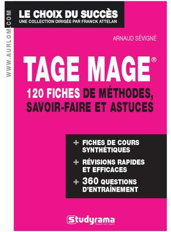 Tage Mage. 120 fiches méthodes, savoir-faire et astuces