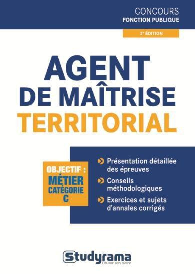 Agent de maitrise territorial . 2e édition