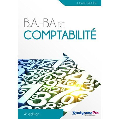 B.A.-BA de comptabilité. 4e édition