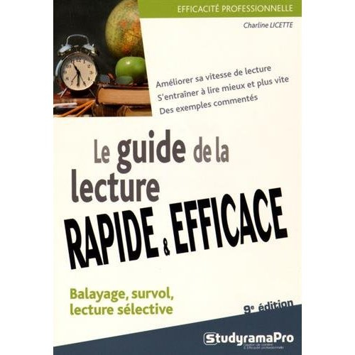 Le guide de la lecture rapide et efficace. 9e édition