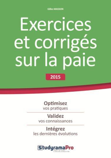 Exercices et corrigés sur la paie