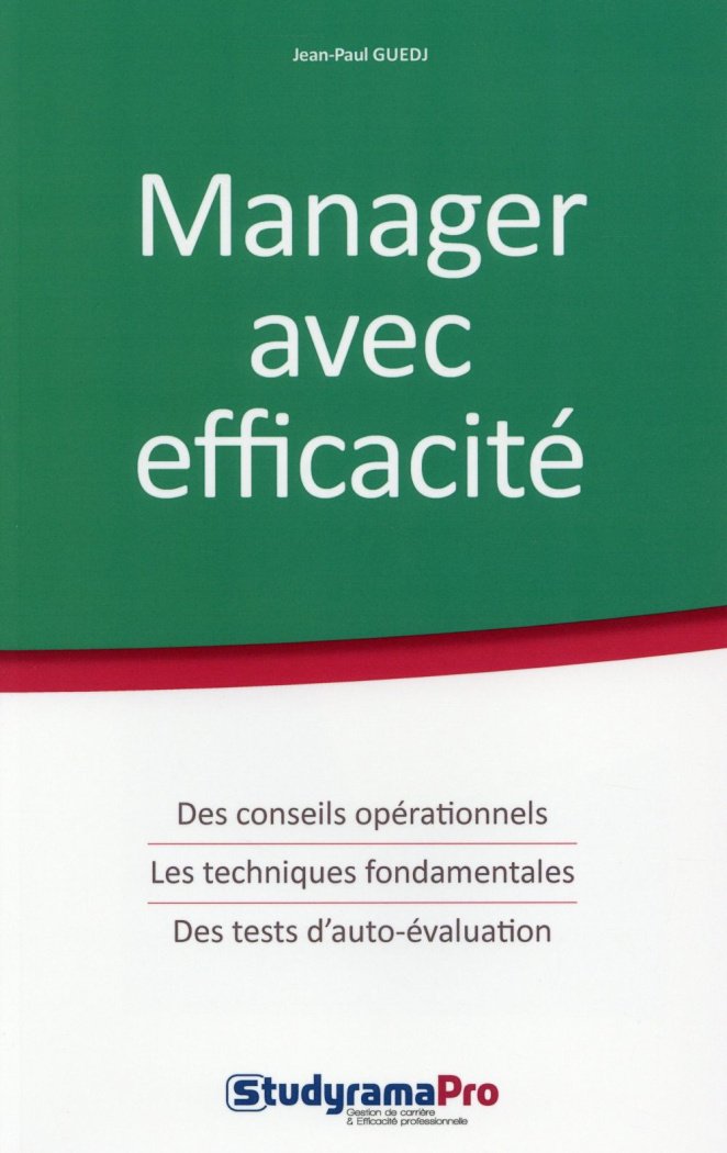 Manager avec efficacité