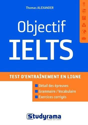 Objectif IELTS. 2e édition