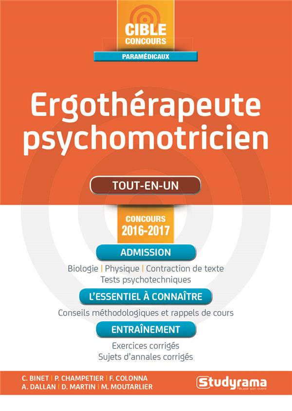 Ergothérapeute-psychomotricien. Edition 2016-2017